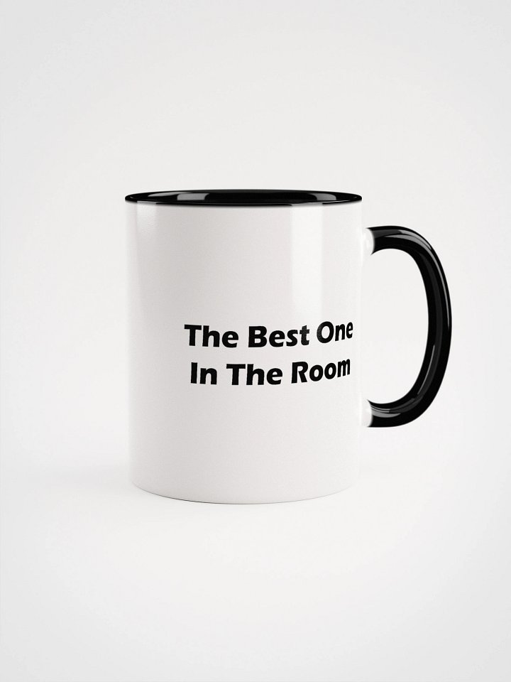 The Best One In The Room: Ceramic Mug product image (1)