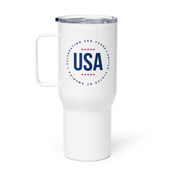 Celebrating 250 Years Travel Mug product image (1)