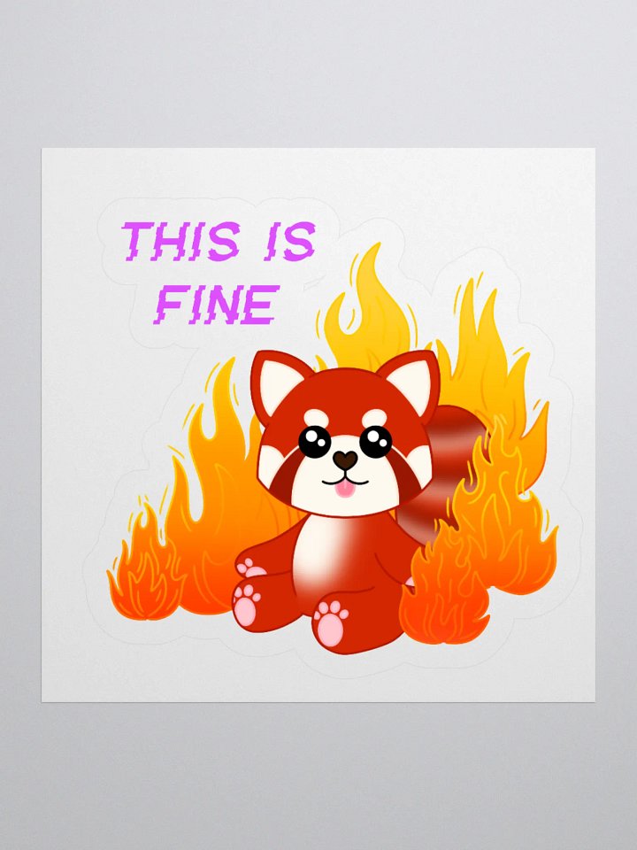 This Is Fine Sticker product image (1)