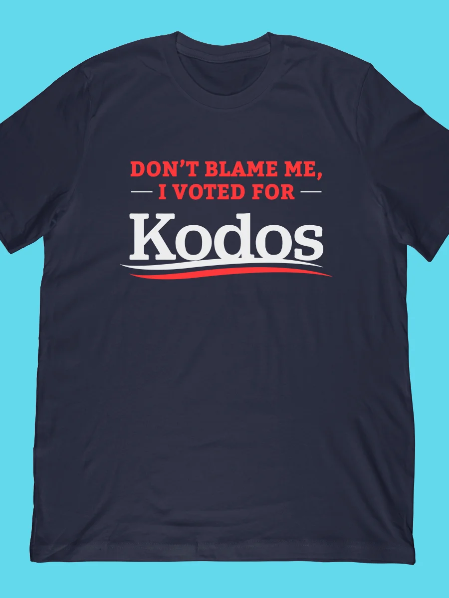 Don't Blame Me I Voted For Kodos T-Shirt product image (1)