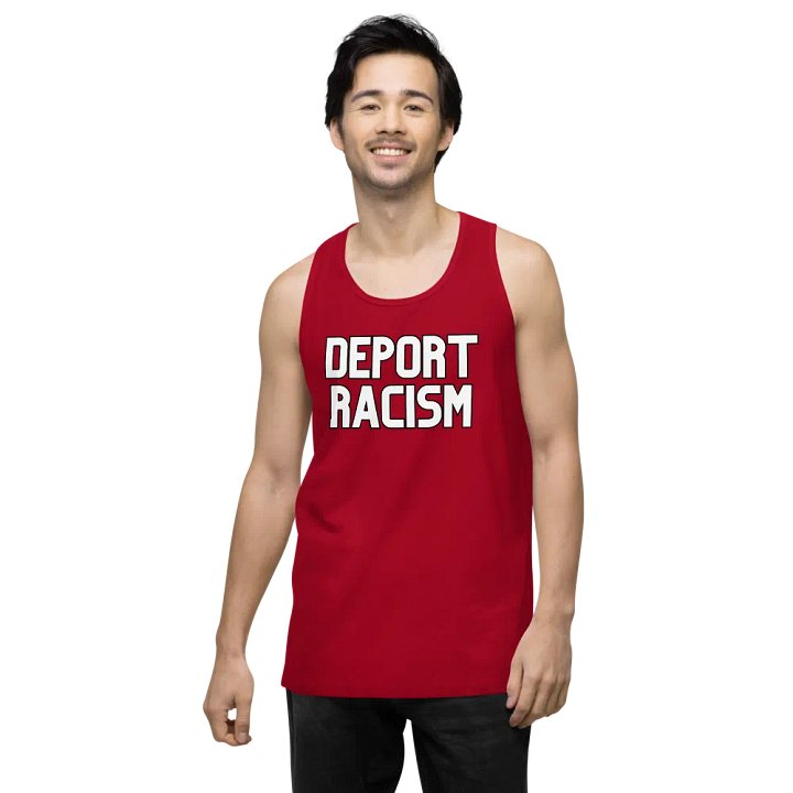 Deport Racism Premium Tank product image (47)
