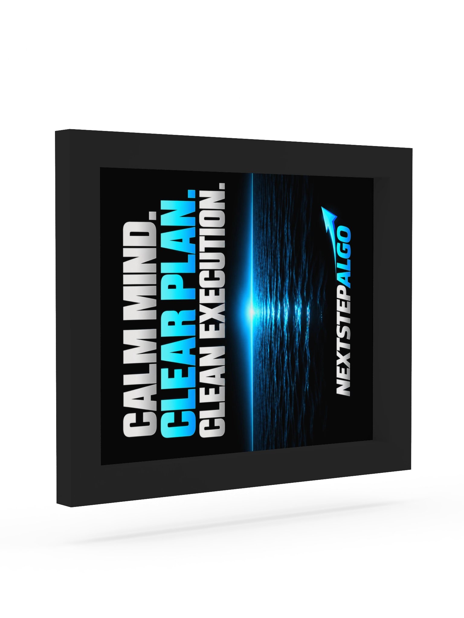 Calm Mind. Clear Plan. Clean Execution. | Framed Trading Wall Art product image (37)