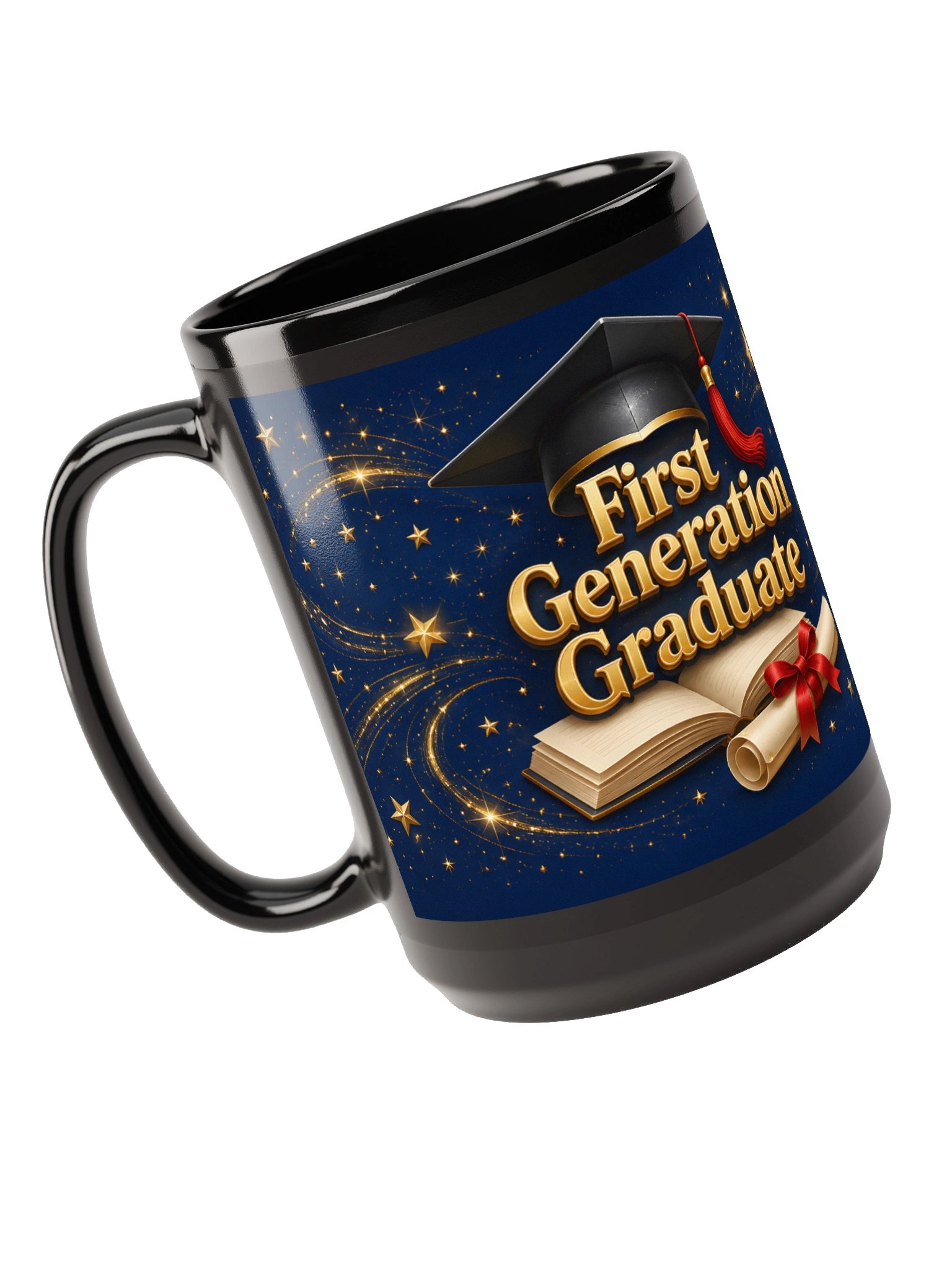 First Generation Graduate — Black Glossy Graduation Mug 15oz product image (5)