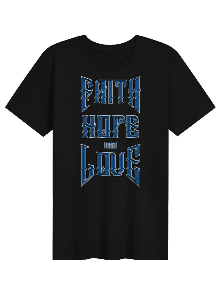 Faith, Hope, and Love, T-Shirt BV product image (1)