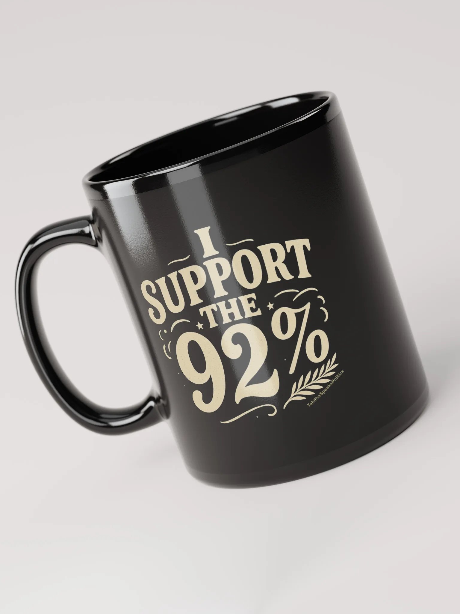 I Support the 92%" Ceramic Mug product image (5)