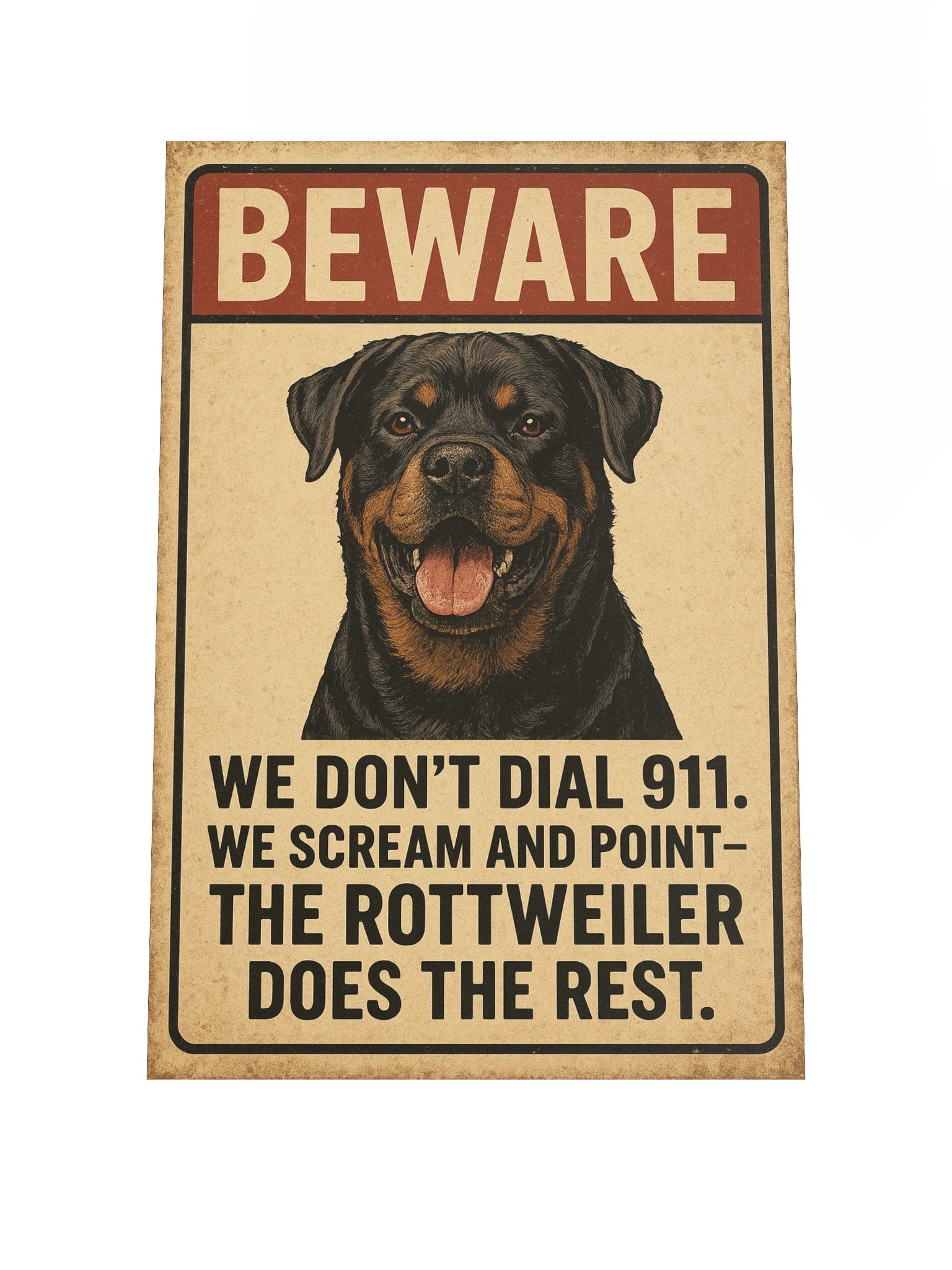 BEWARE OF ROTTWEILER POSTER | Rottweiler Store