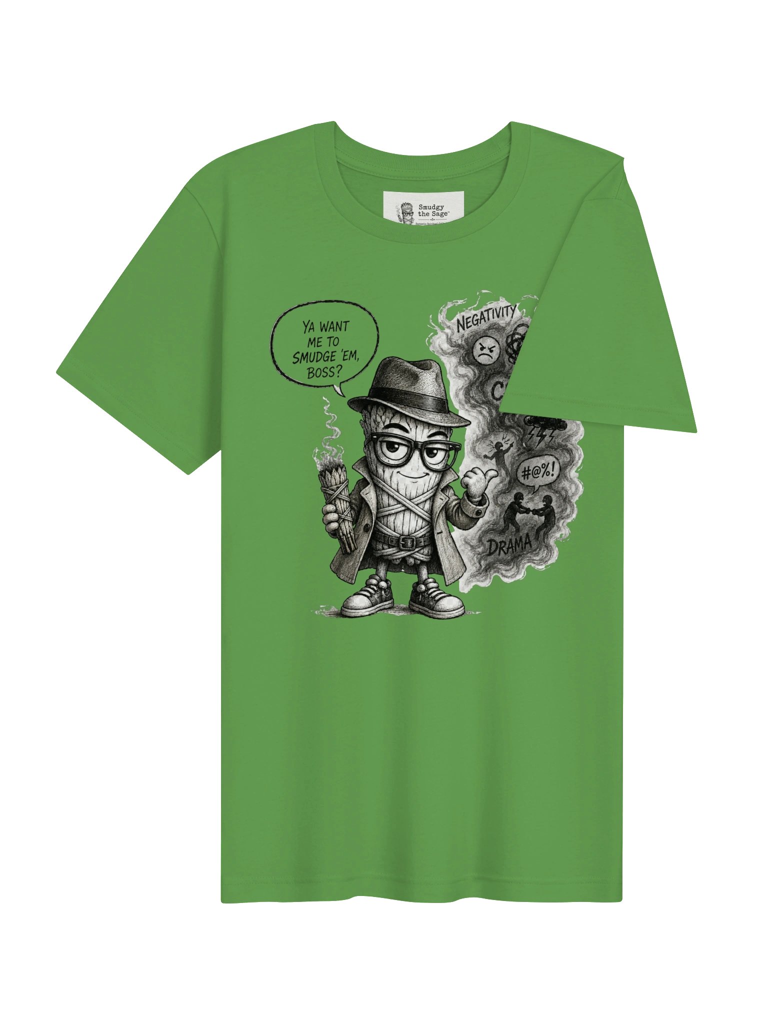 Smudgy the Sage - "Ya Want Me to Smudge 'Em, Boss?" Unisex Tee product image (4)