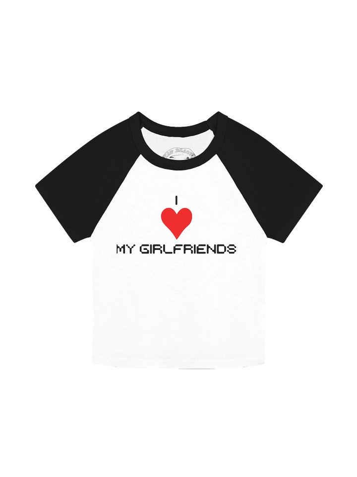 I Love My Girlfriends Raglan Baby Tee product image (3)
