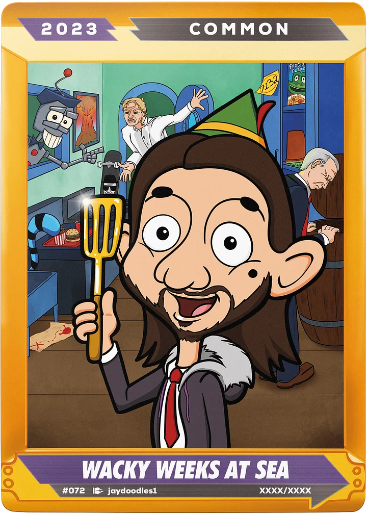 #072: WACKY WEEKS AT SEA