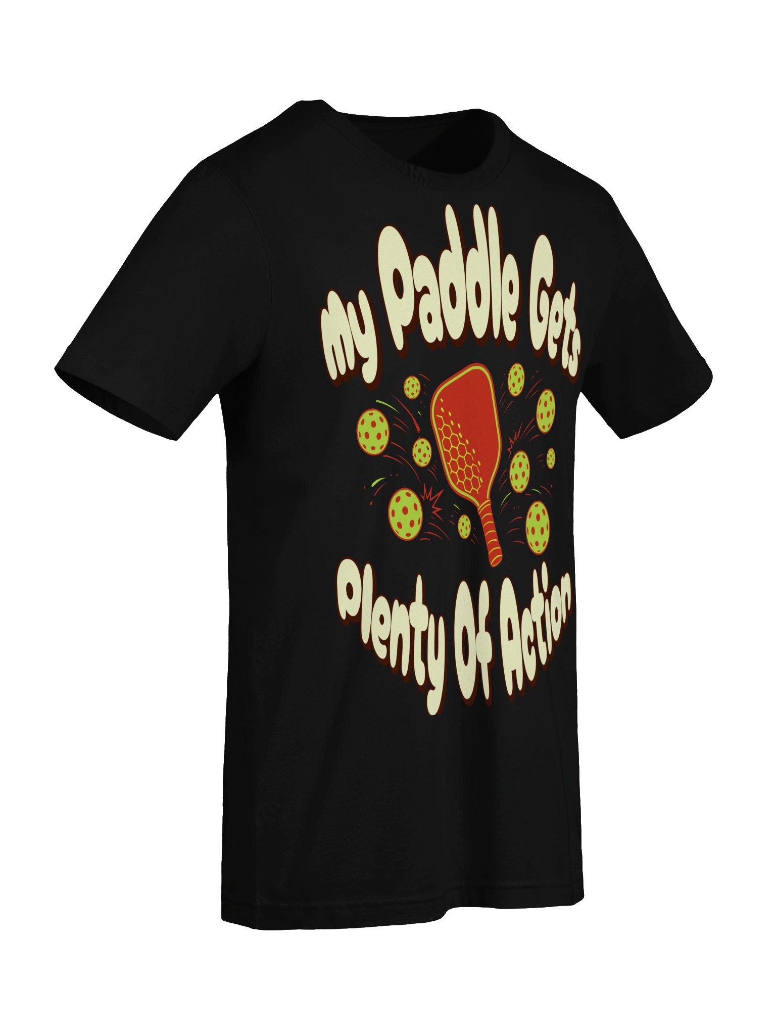 My Paddle Gets Plenty of Action Shirt – Funny Pickleball Tee product image (7)