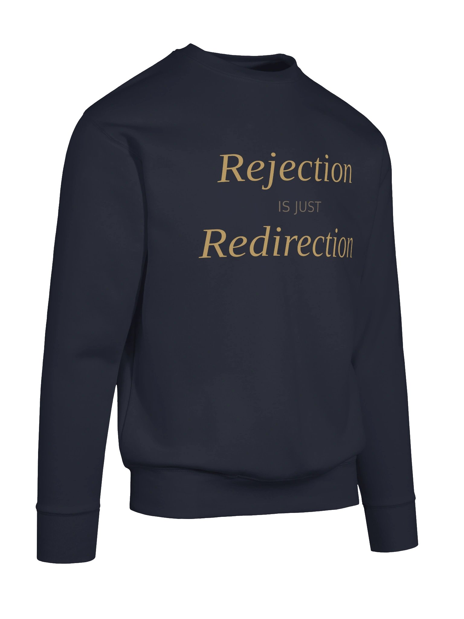 Rejection Is Just Redirection Jumper product image (4)