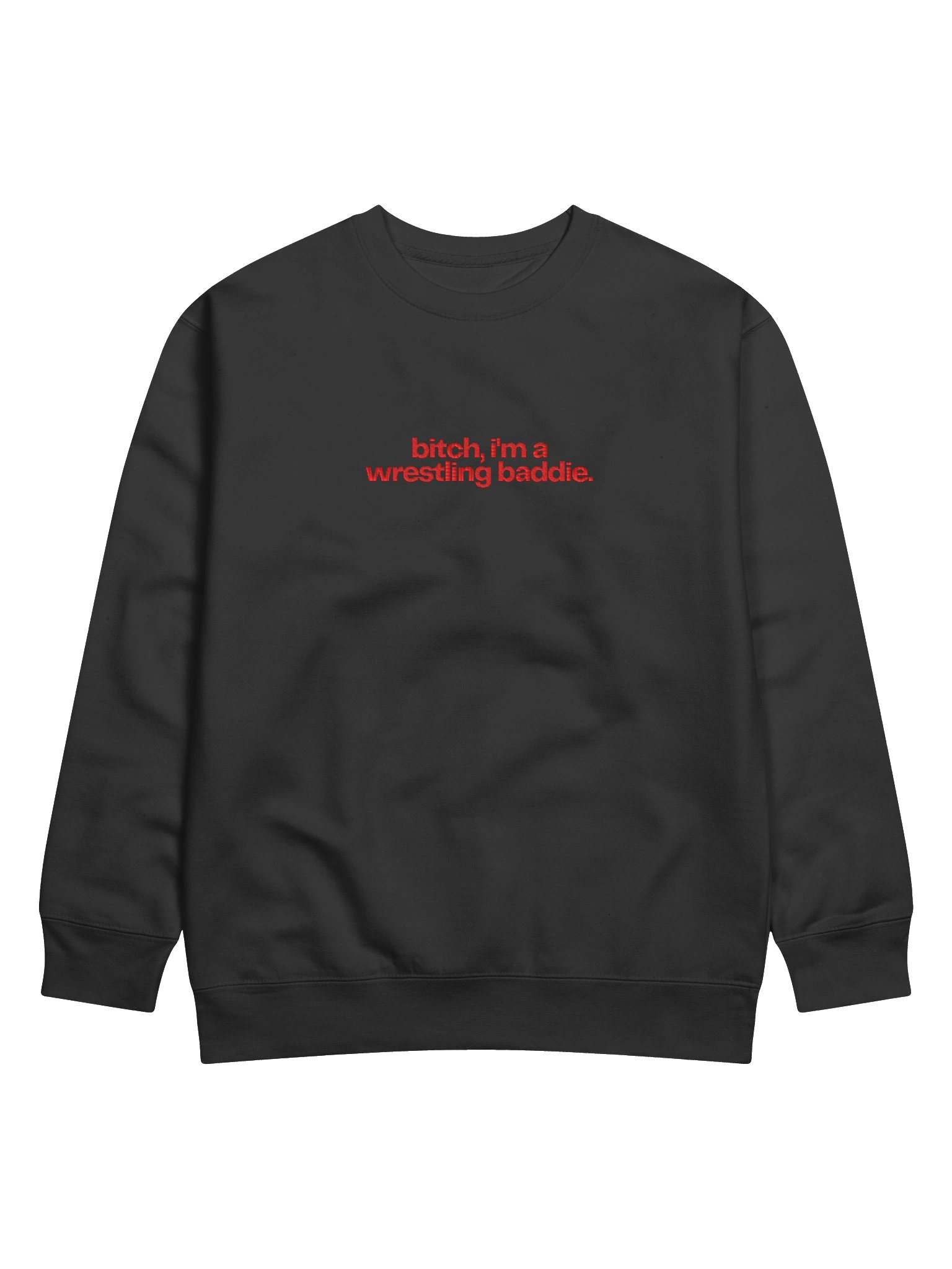 bitch, i'm a wrestling baddie embroidered crewneck (red font) product image (11)