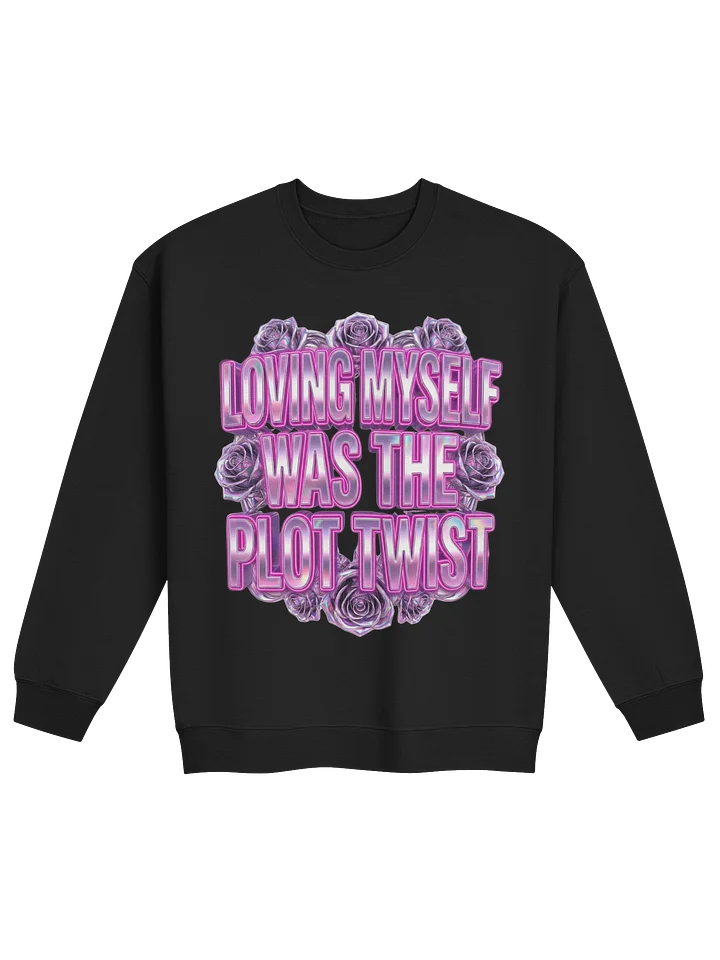 Loving Myself Was The Plot Twist – Chrome Self-Love Crewneck Sweatshirt product image (1)