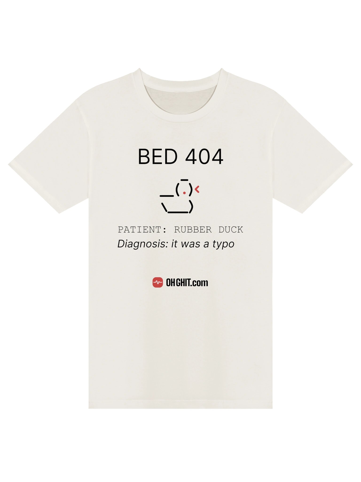 Patient in Bed 404 – Rubber Duck Debugging Tee product image (1)