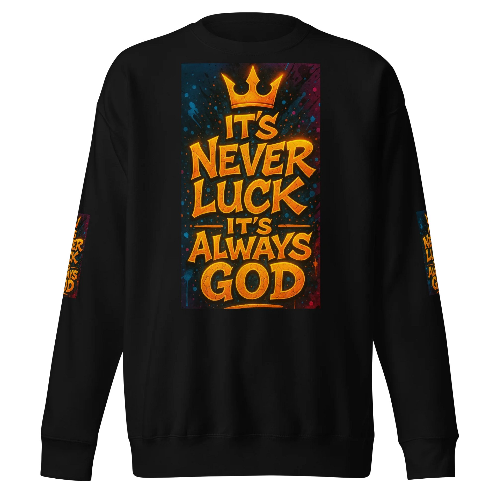 It’s never luck it’s always god product image (1)
