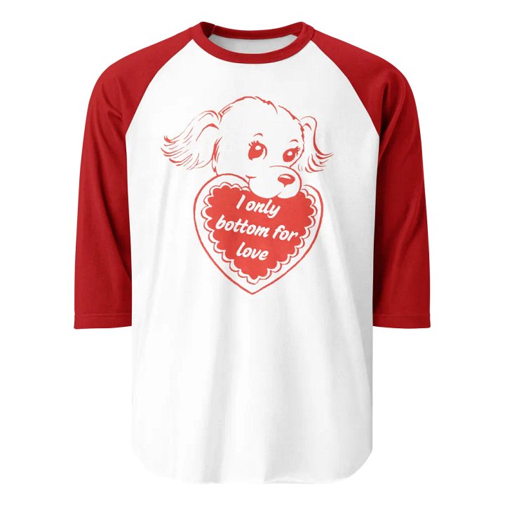 I Only Bottom for Love Jersey Raglan Tee product image (1)