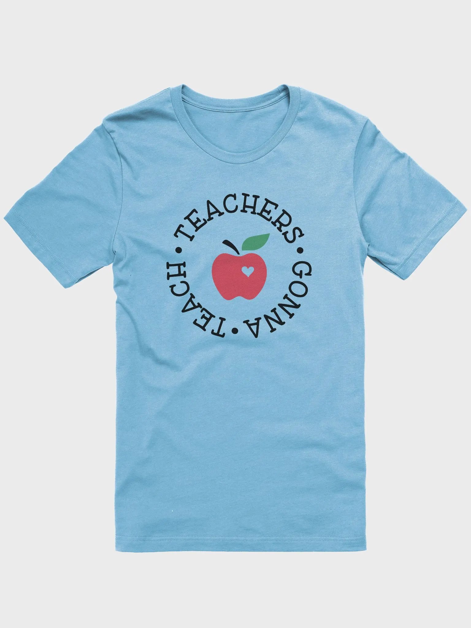 Teachers Gonna Teach Premium T-shirt product image (1)
