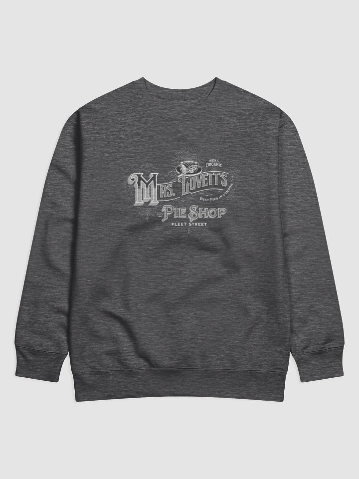Mrs. Lovett’s Pie Shop Sweatshirt – Premium Fleece Crewneck for Broadway & Sweeney Todd Fans product image (1)