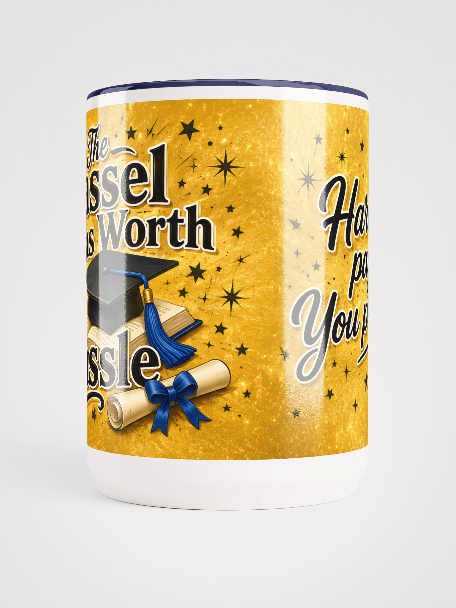 "The Tassel Was Worth the Hassle" Graduation Mug — Gold Wrap product image (5)