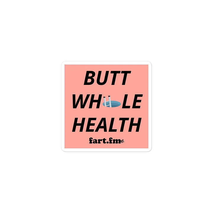 Butt Whole Health Sticker product image (1)