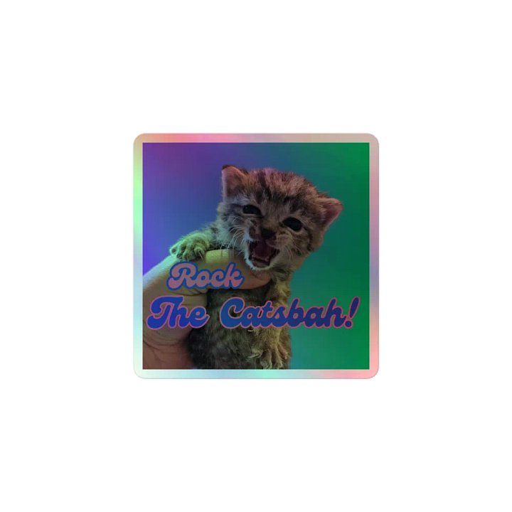 Rock The Catsbah! Holographic Sticker product image (1)