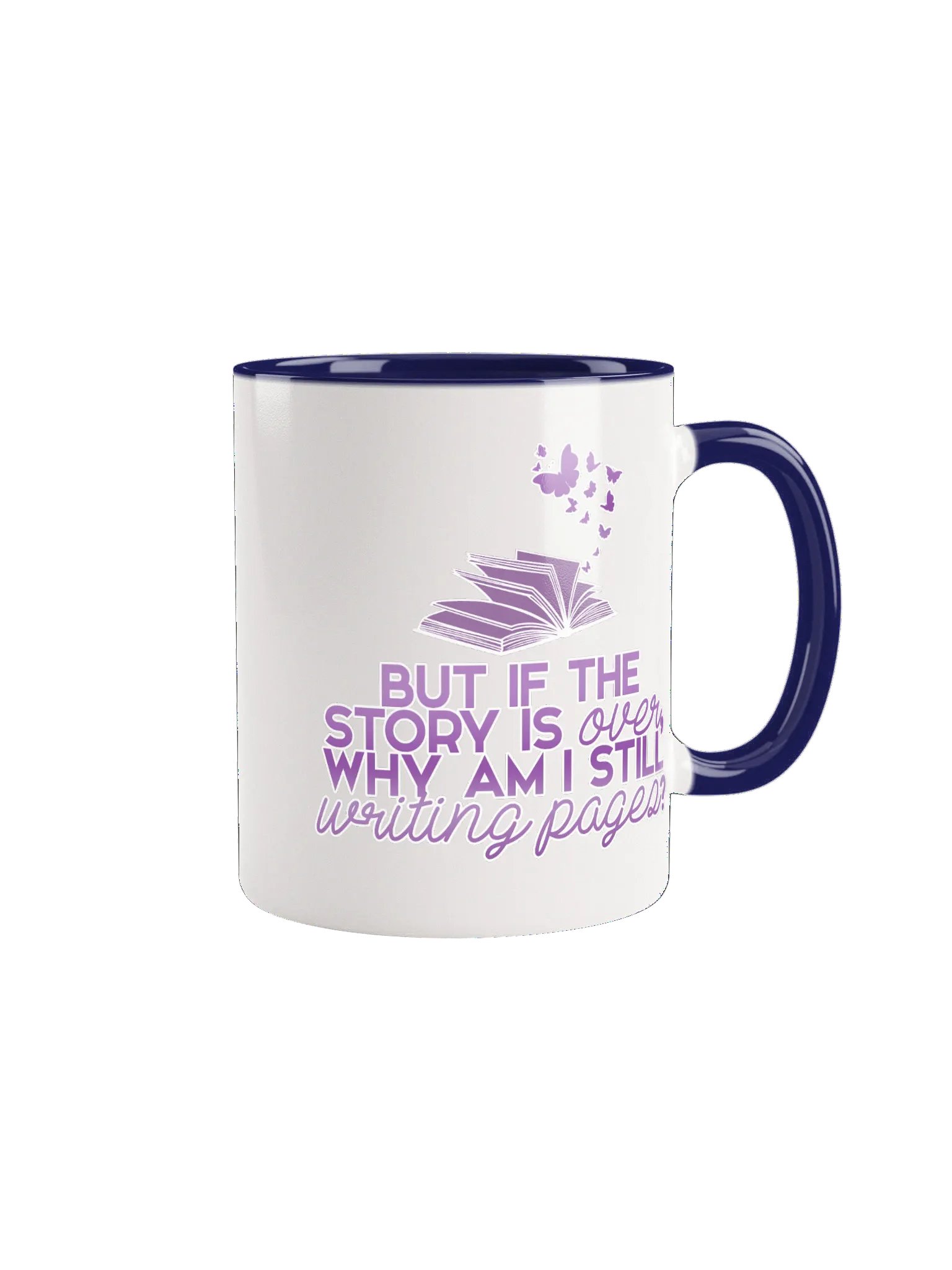 Still Writing Pages - Mug product image (1)