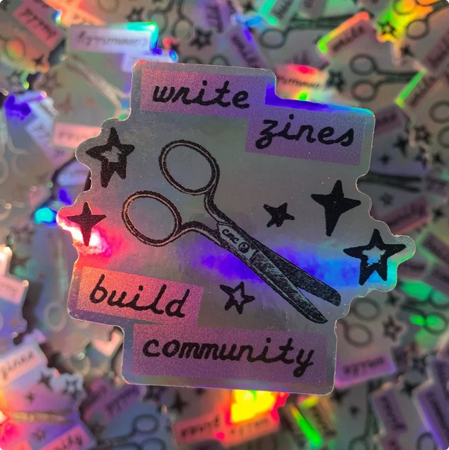 Write Zines, Build Community sticker product image (4)