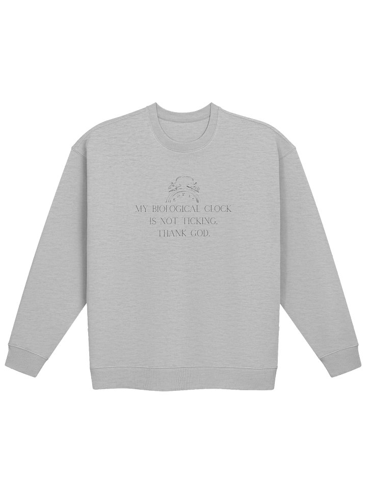 Not ticking. Sweatshirt product image (1)
