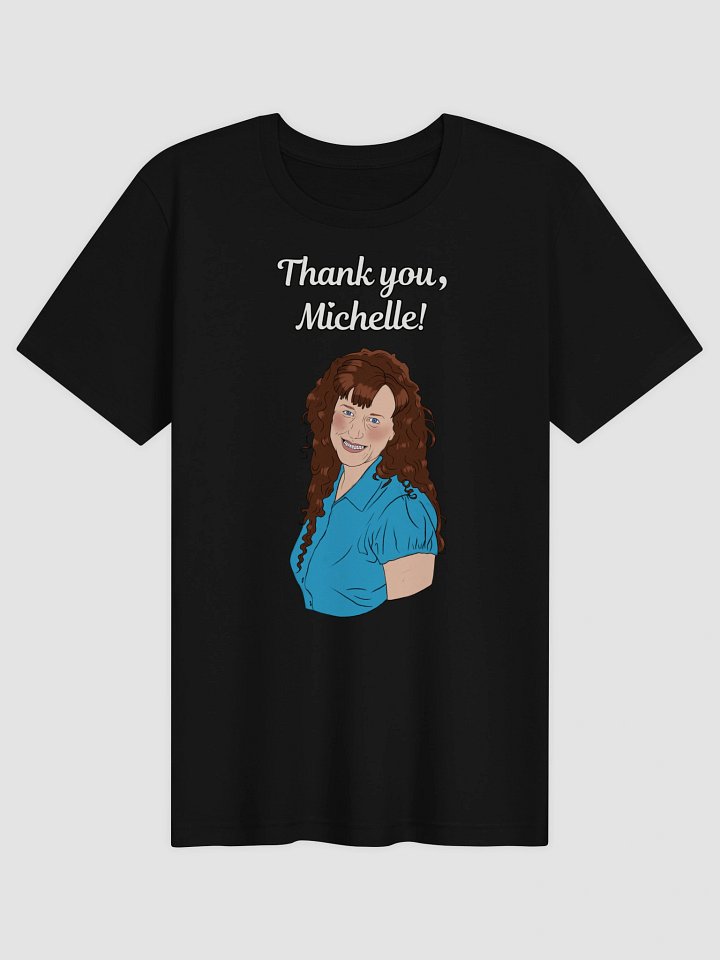 Thank U Michelle shirt product image (1)