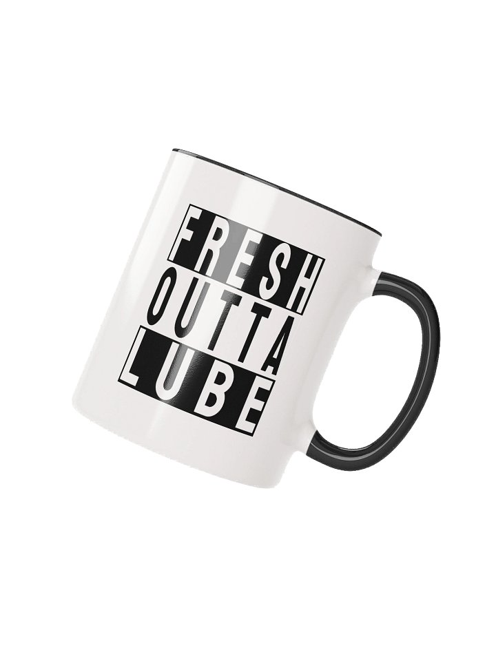 Fresh Outta Lube Mug product image (4)
