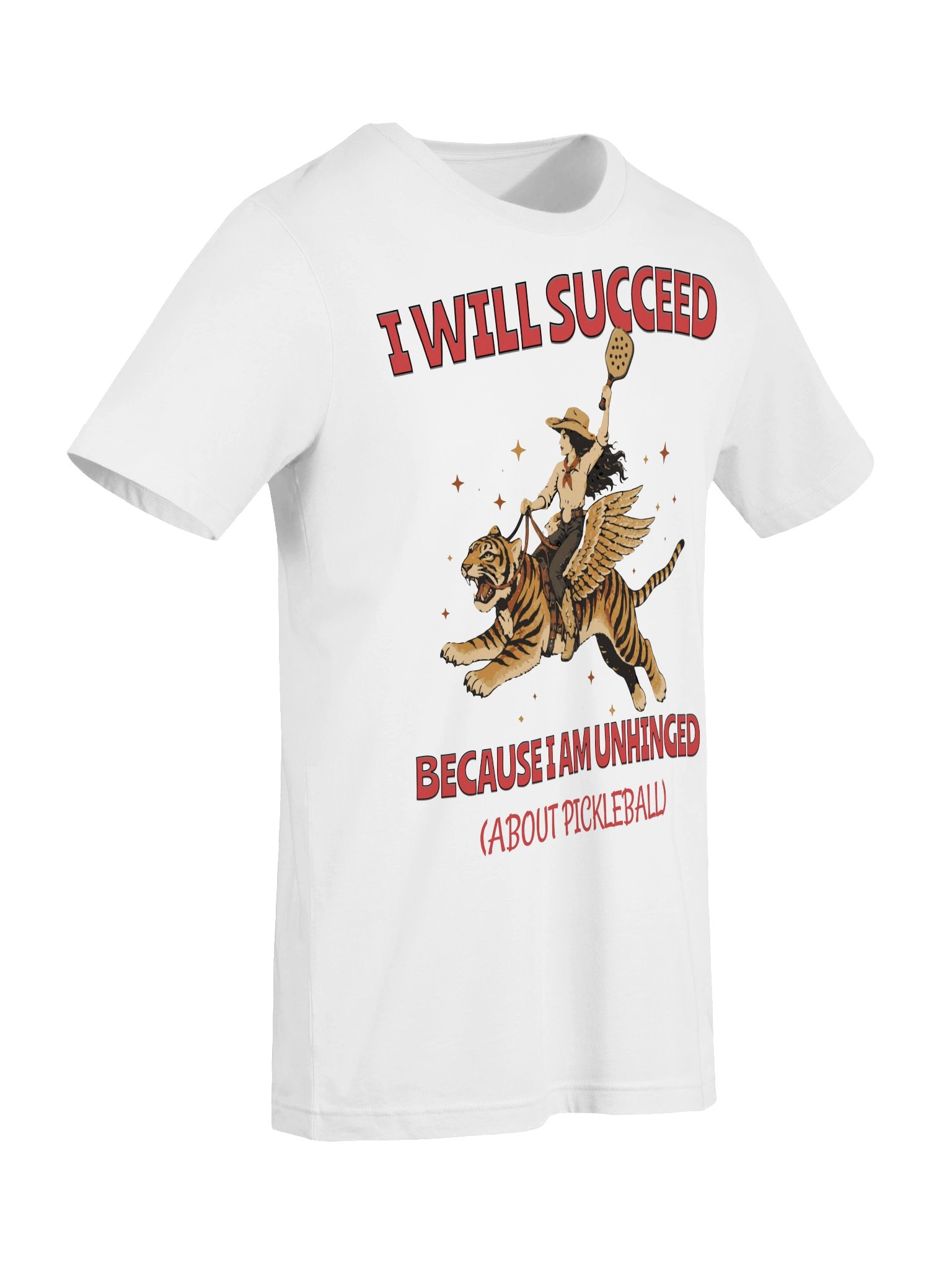 I Will Succeed Because I Am Unhinged About Pickleball Shirt – Adult Humor Pickleball Tee product image (6)