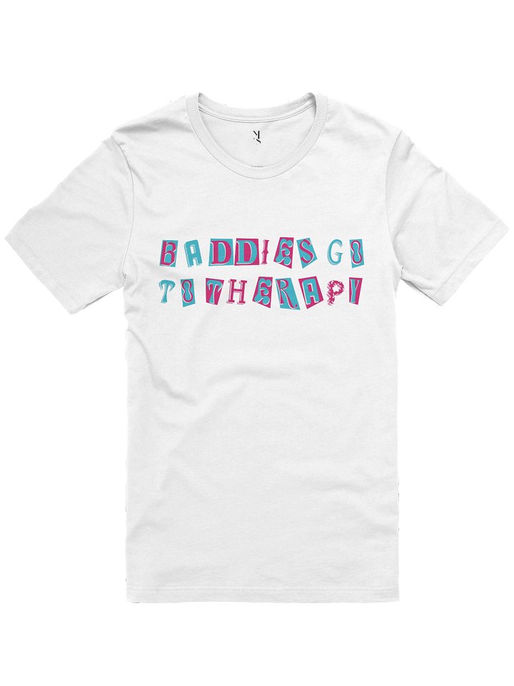 Baddies Go To Therapy Tee product image (4)