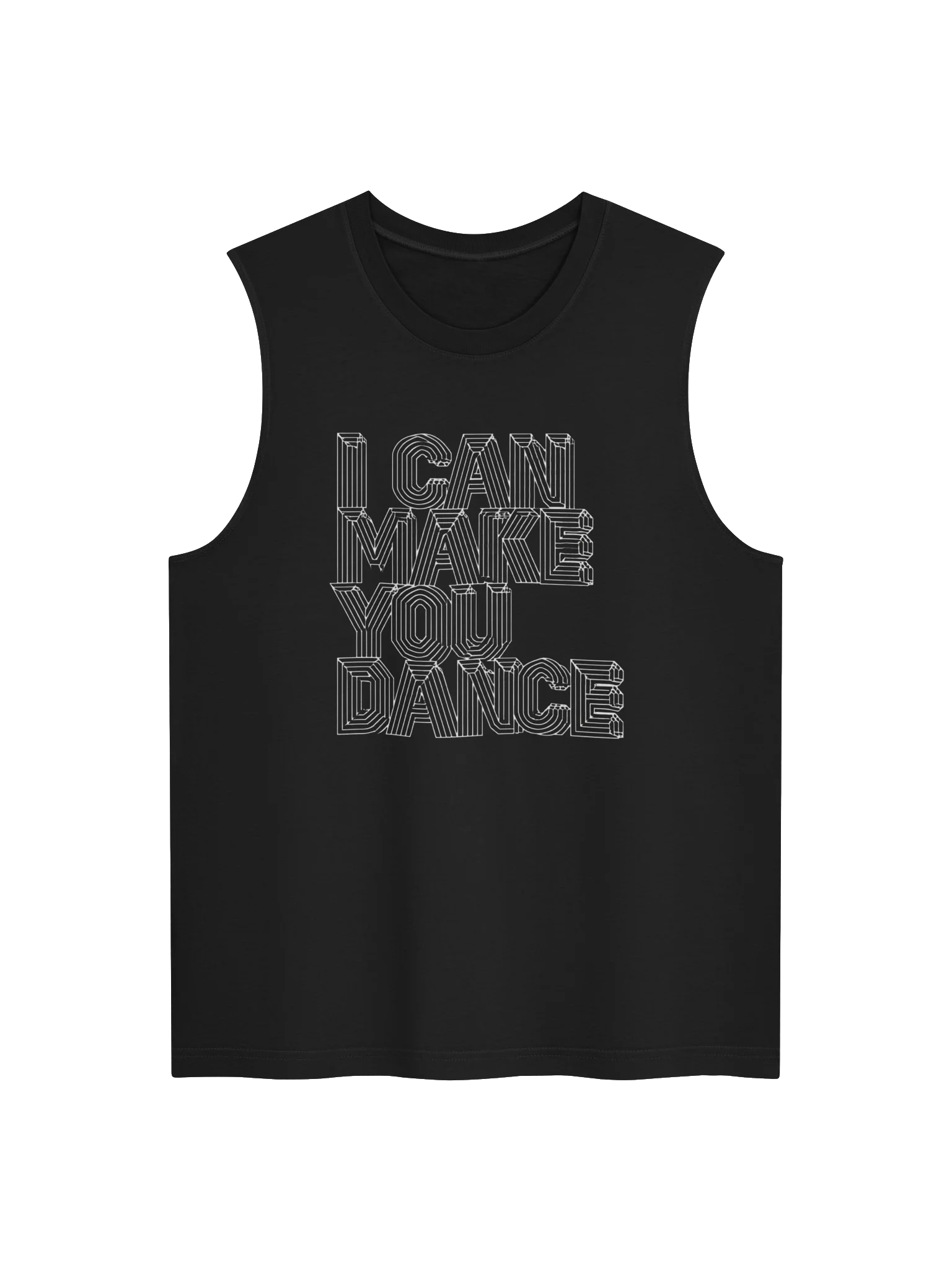 I CAN MAKE YOU DANCE (UNISEX Muscle Tee) product image (3)