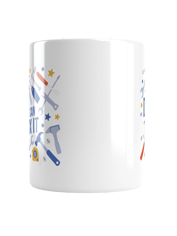 Dad Can Fix It Coffee Mug product image (4)