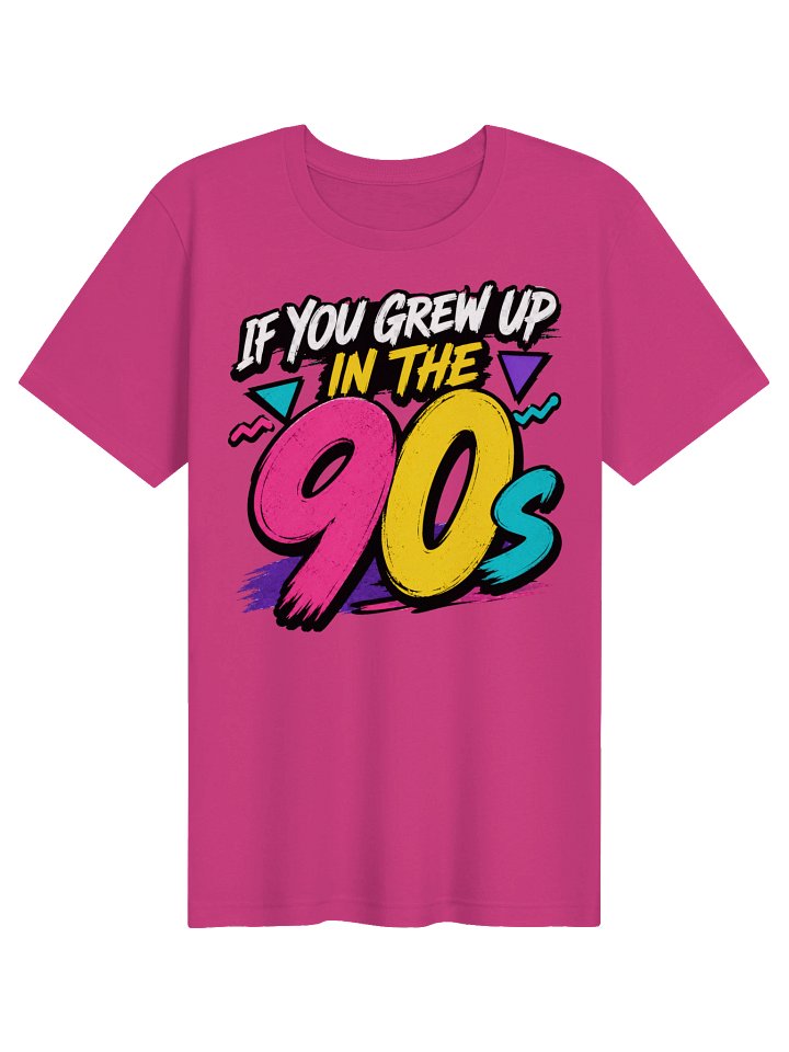 If You Grew Up In the 90s product image (4)