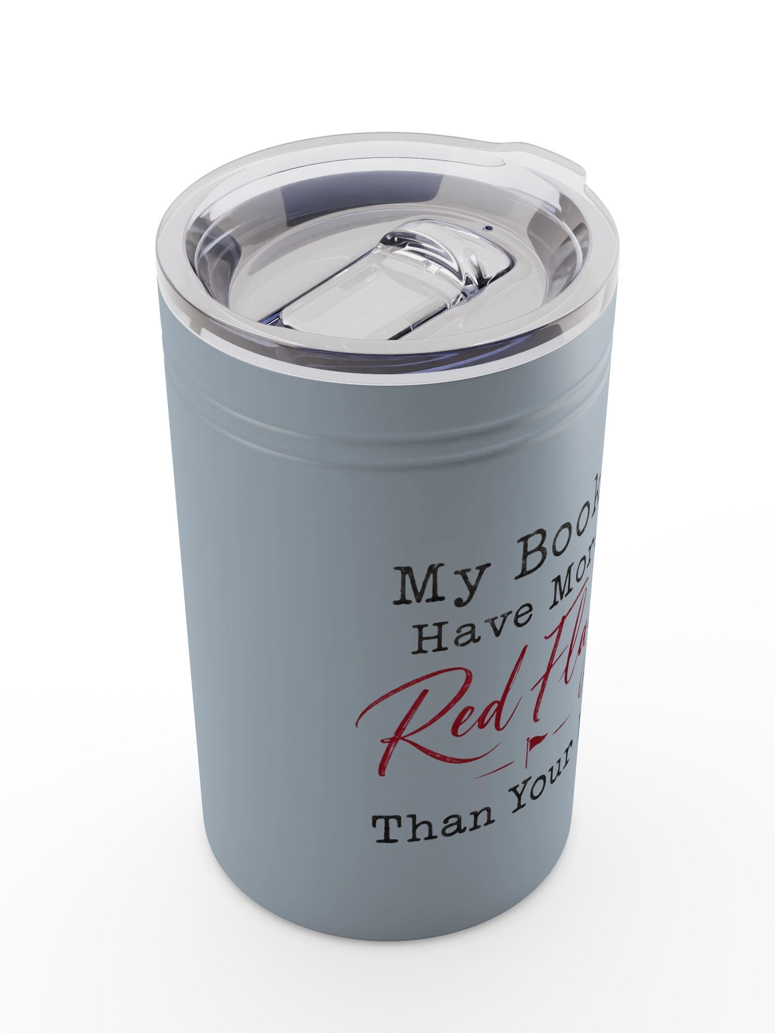 My Books Have More Red Flags - Vacuum Tumbler & Insulator product image (22)