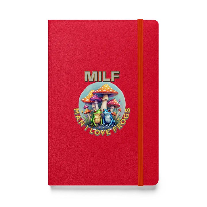 MILF Man I Love Frogs Whimsical Hardcover Notebook product image (1)