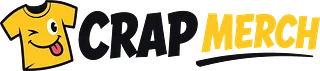 CRAP MERCH
