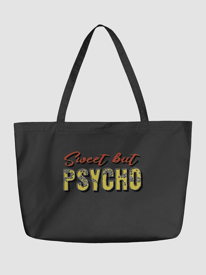 Sweet But Psycho Chic Organic Tote product image (2)