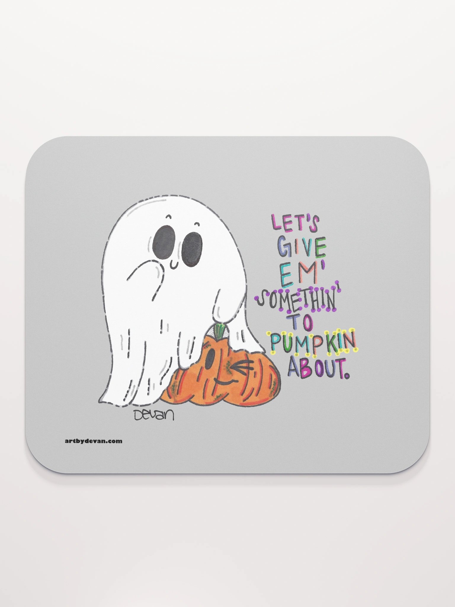 Ghost: Let's Give Em' Pumpkin Mousepad product image (2)
