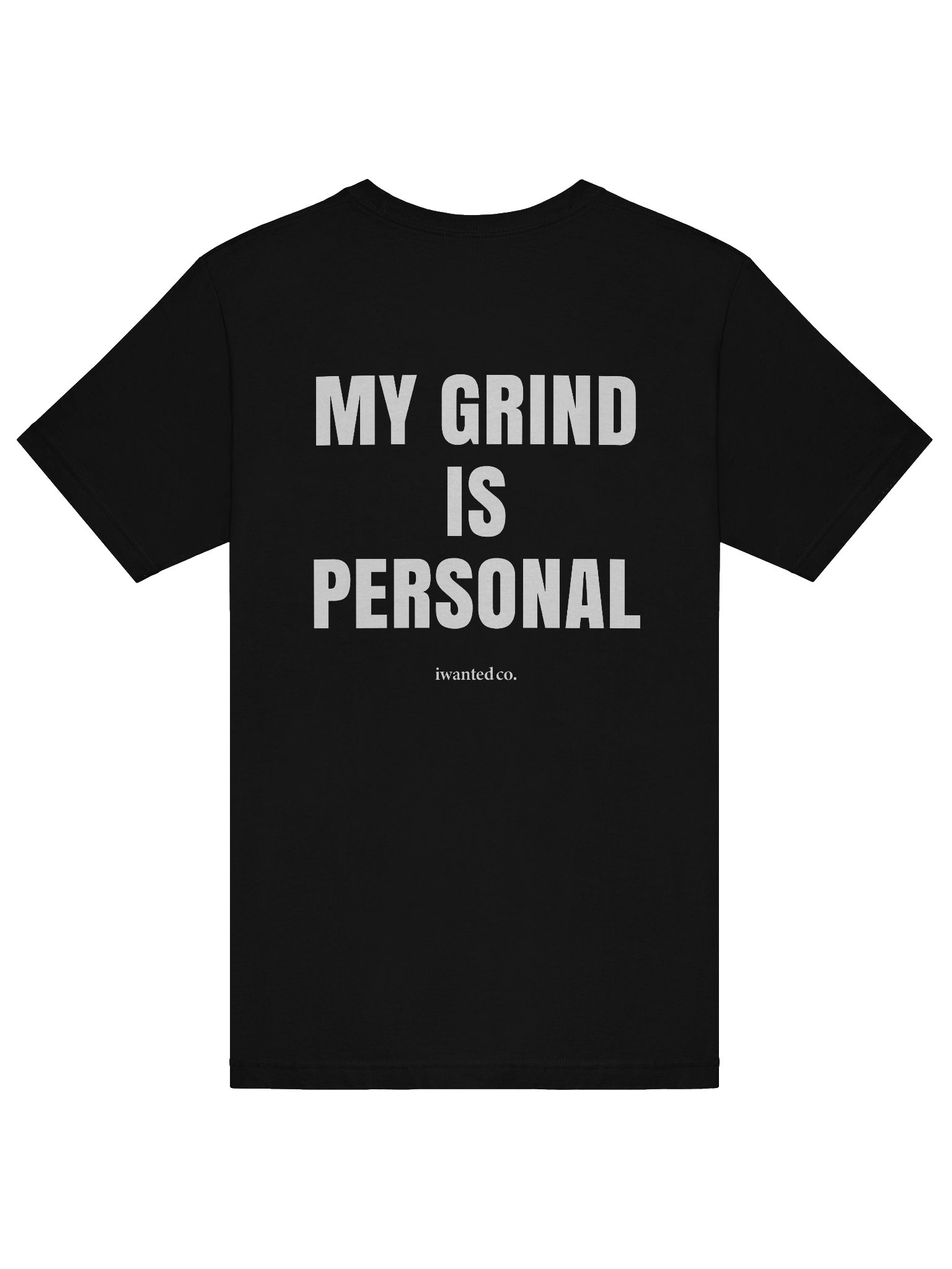 My Grind Is Personal – Hustle Mindset Statement T-Shirt product image (7)