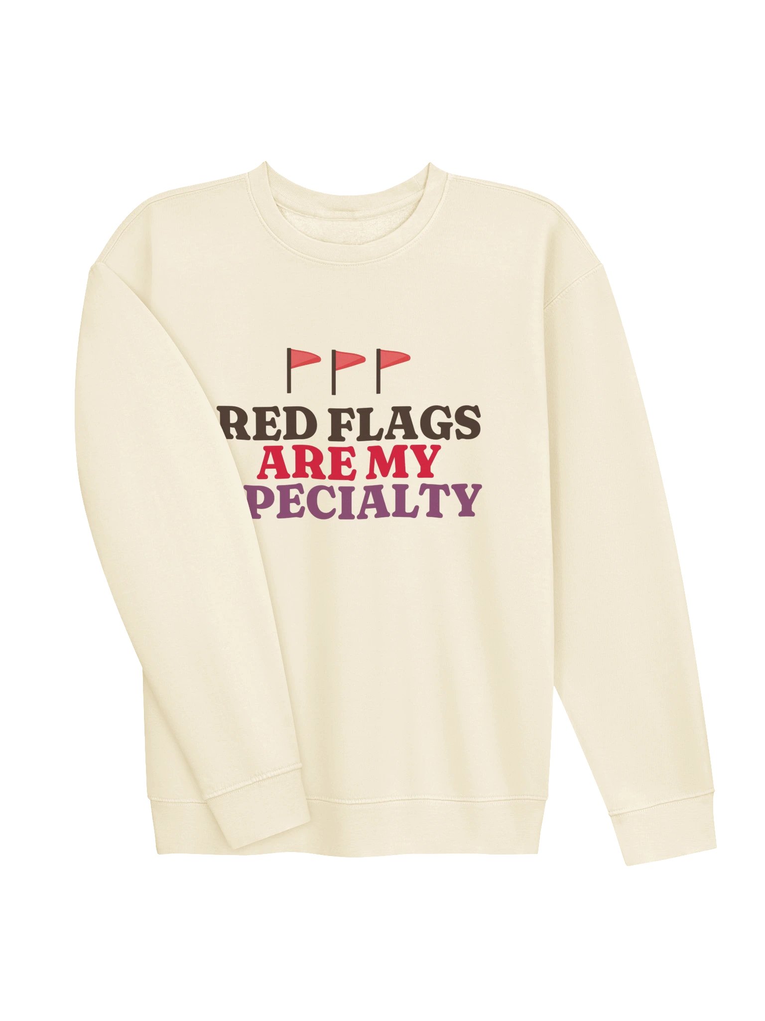 Red Flags Are My Specialty Crewneck product image (5)