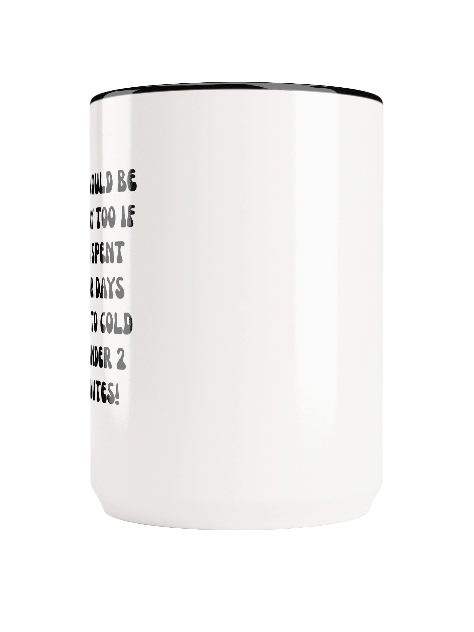 "LITTLE MISS I DON'T CARE" 15oz MUG product image (5)