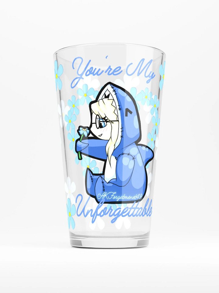 You're my unforgettable Shaker Pint Glass product image (1)
