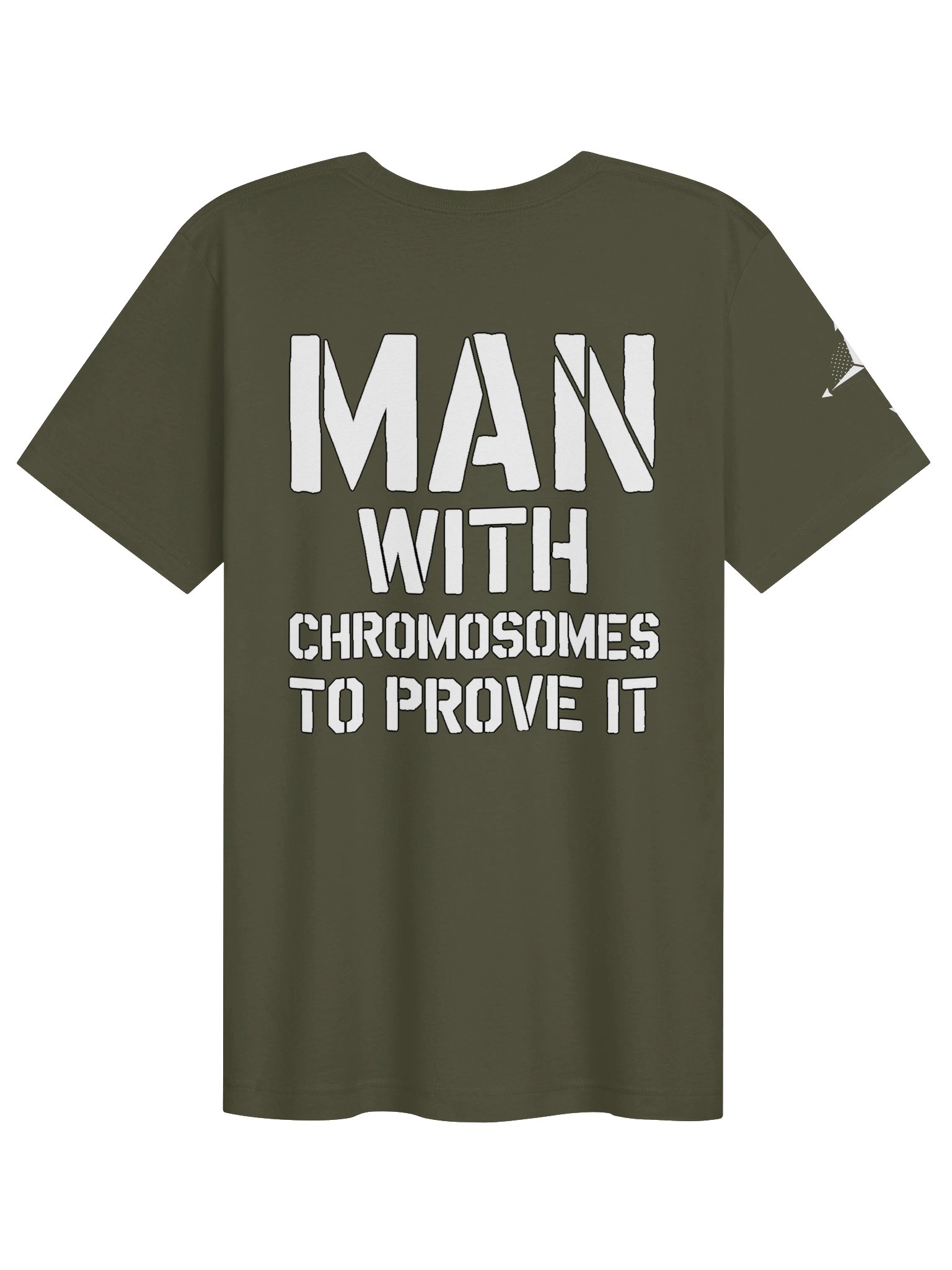 Man With Chromosomes To Prove It T-Shirt product image (41)