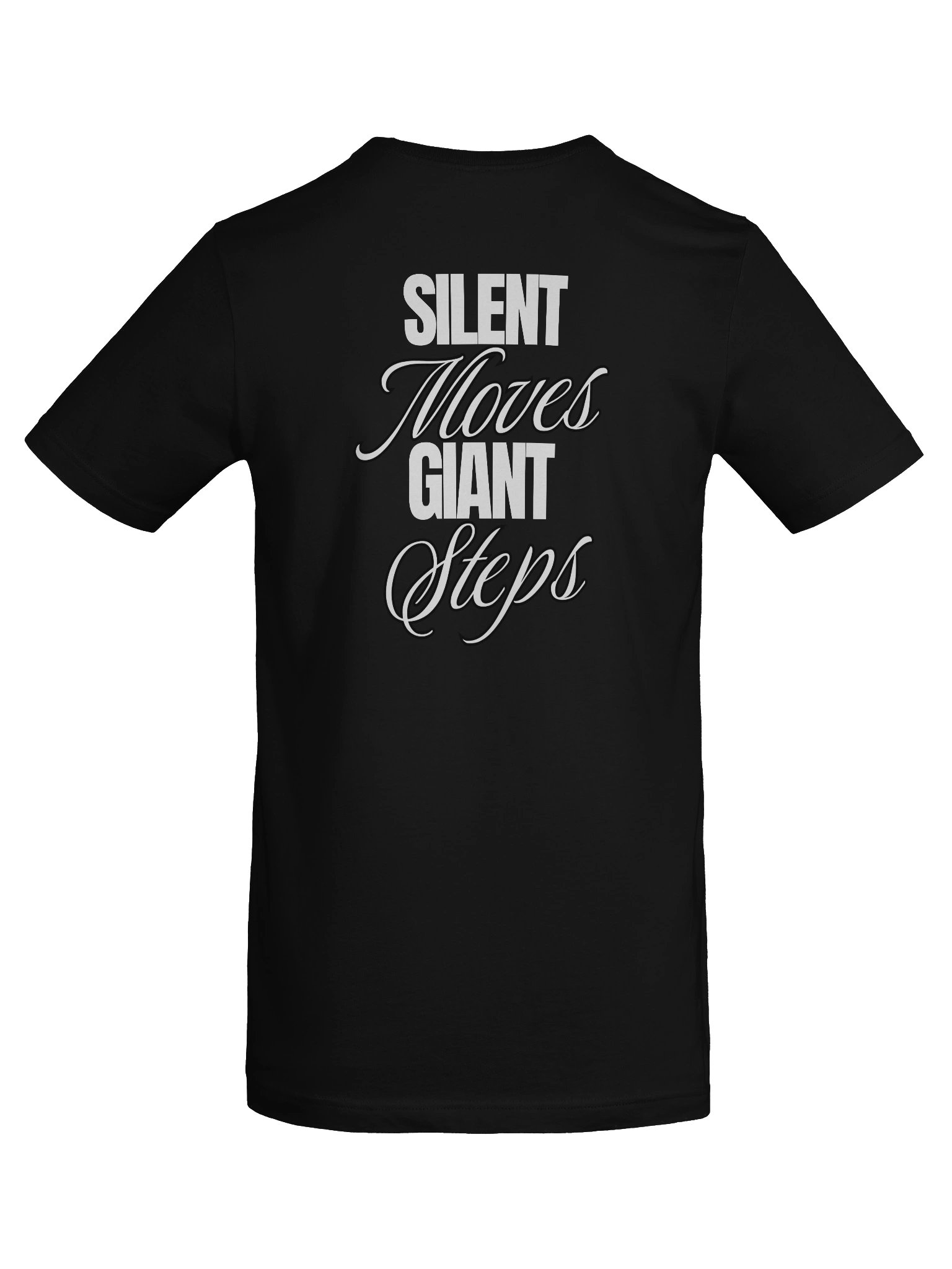 SILENT MOVES, BIG STEPS DSM T-SHIRT product image (30)