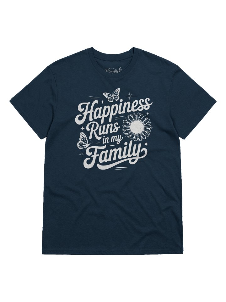 Happiness Runs In My Family product image (4)