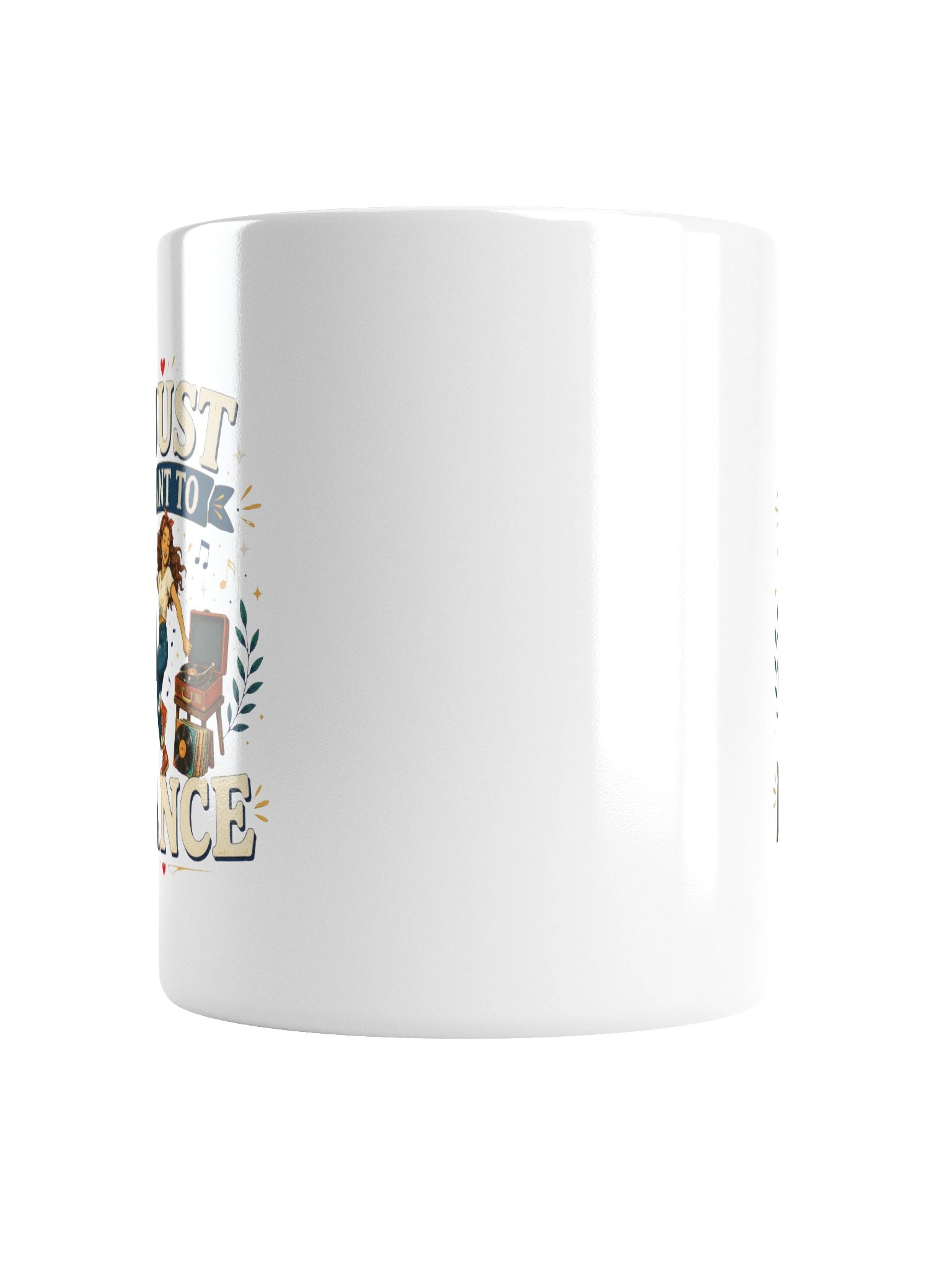 I Just Want To Dance Mug product image (2)