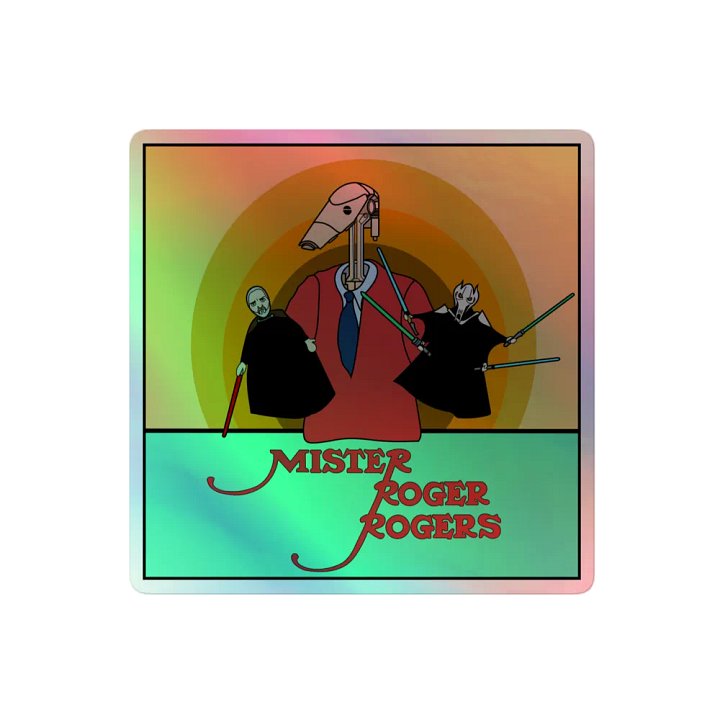 Mister Roger Rogers Holo Sticker product image (2)