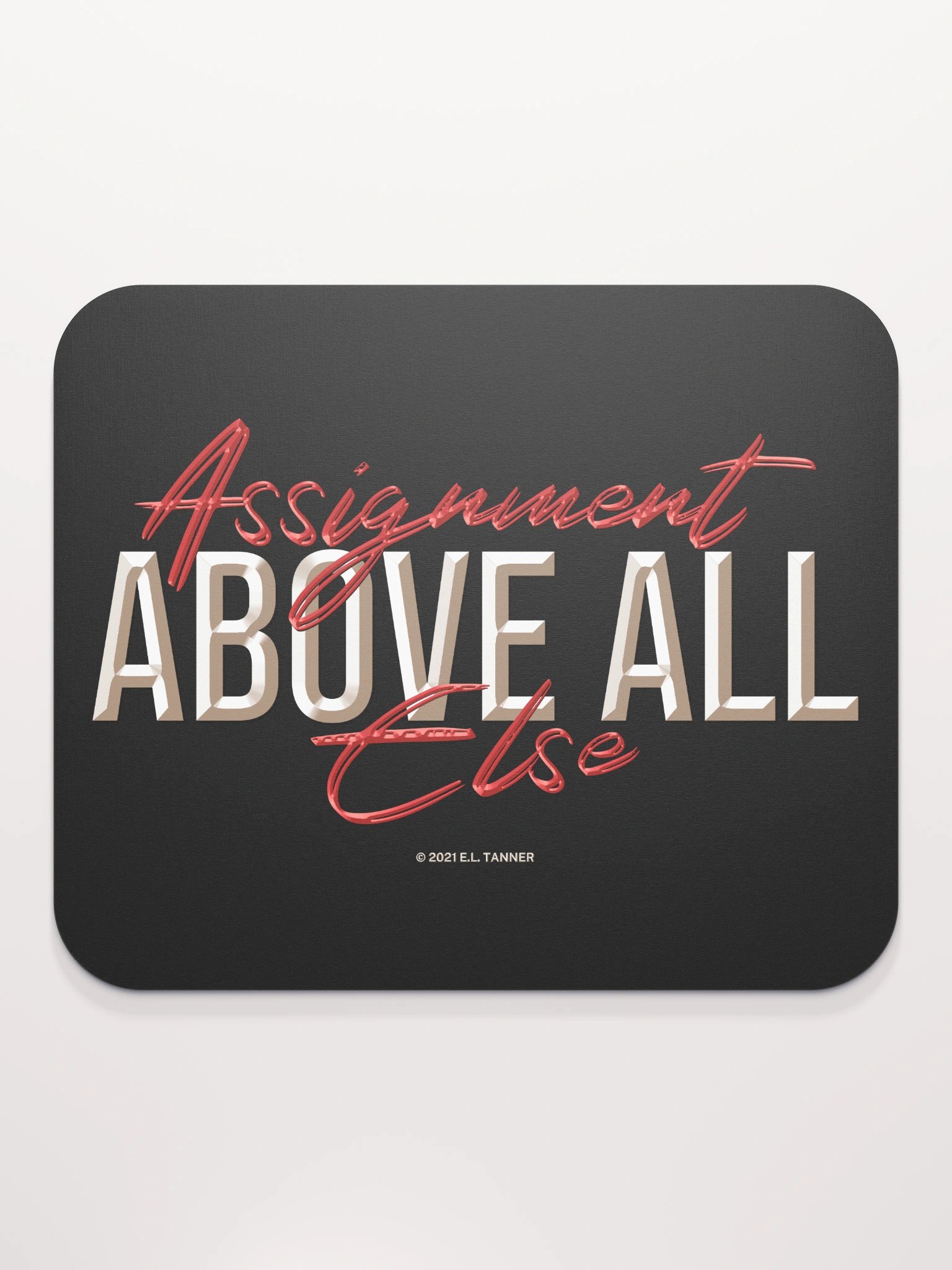 Assignment Above All Else Blk, Mouse Pad BV product image (2)